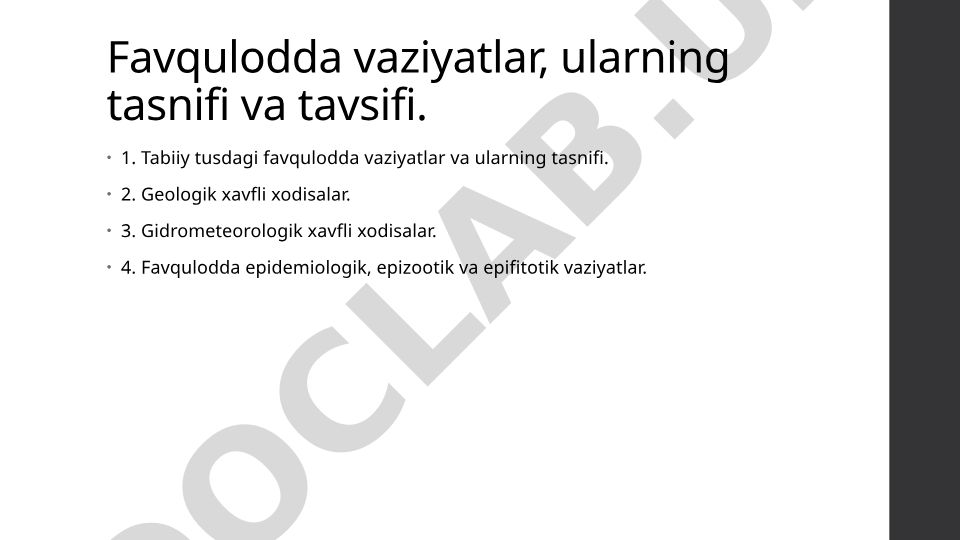 Favqulodda vaziyatlar, ularning tasnifi va tavsifi