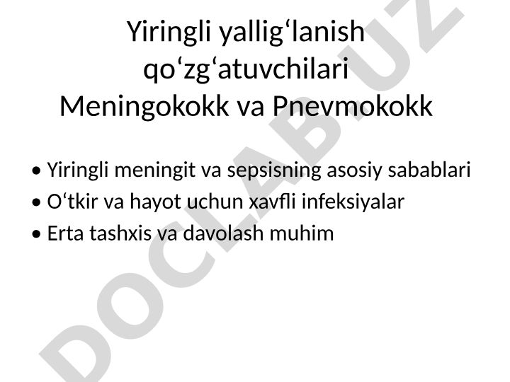 Meningokokk va Pnevmokokk yiringli yallig'lanish qo'zg'atuvchilari