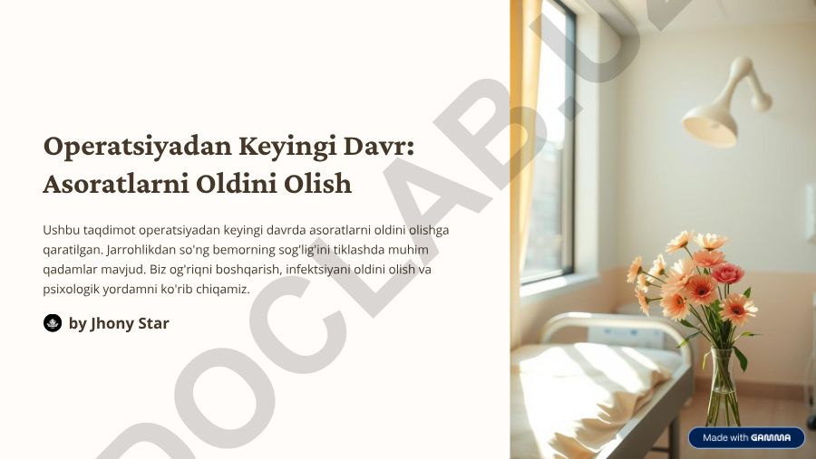 Operatsiyadan keyingi davrda asoratlarni oldini olish