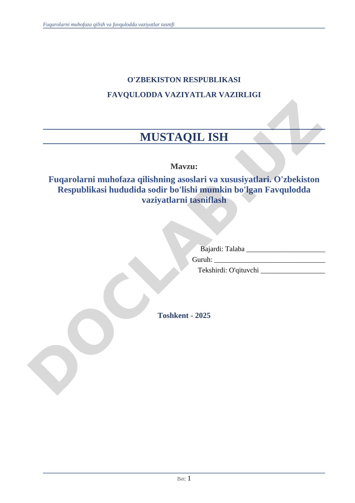 Fuqarolarni muhofaza qilishning asoslari va xususiyatlari. Favqulodda vaziyatlarni tasniflash
