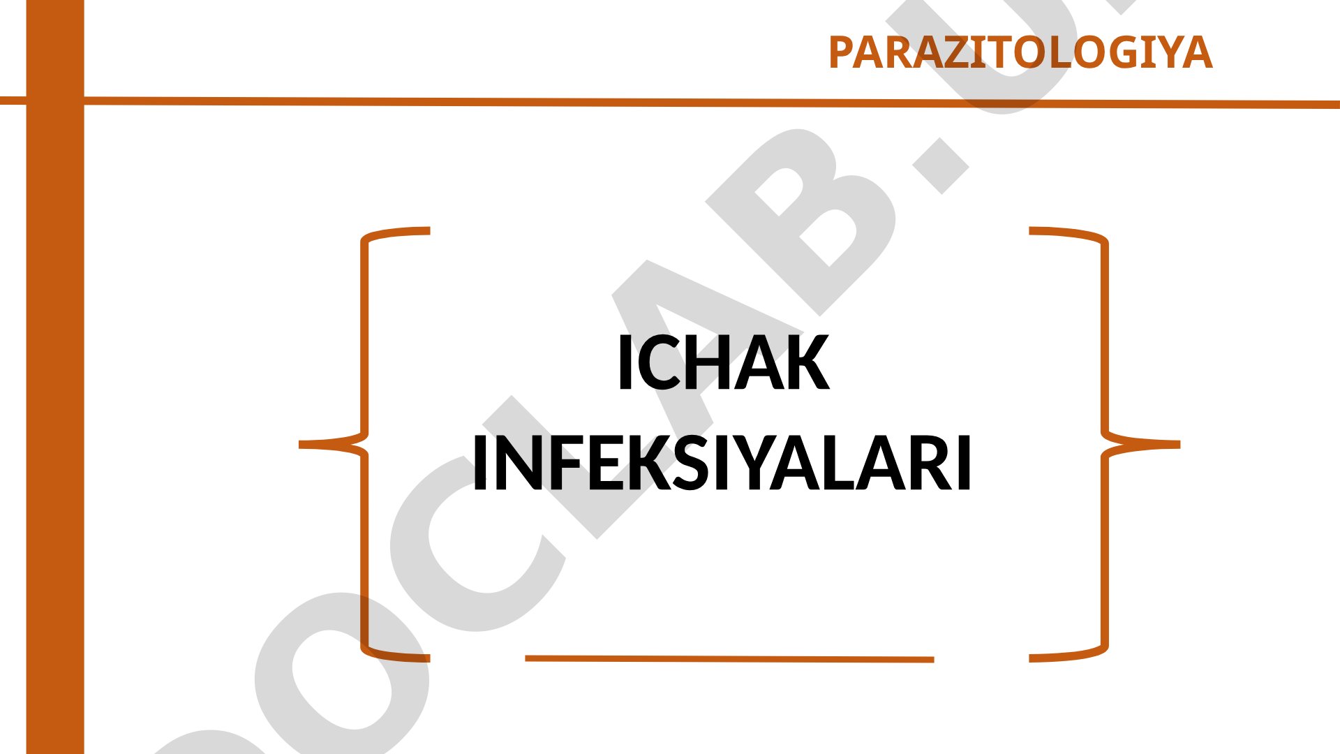 Parazitologiya ichak infeksiyalari