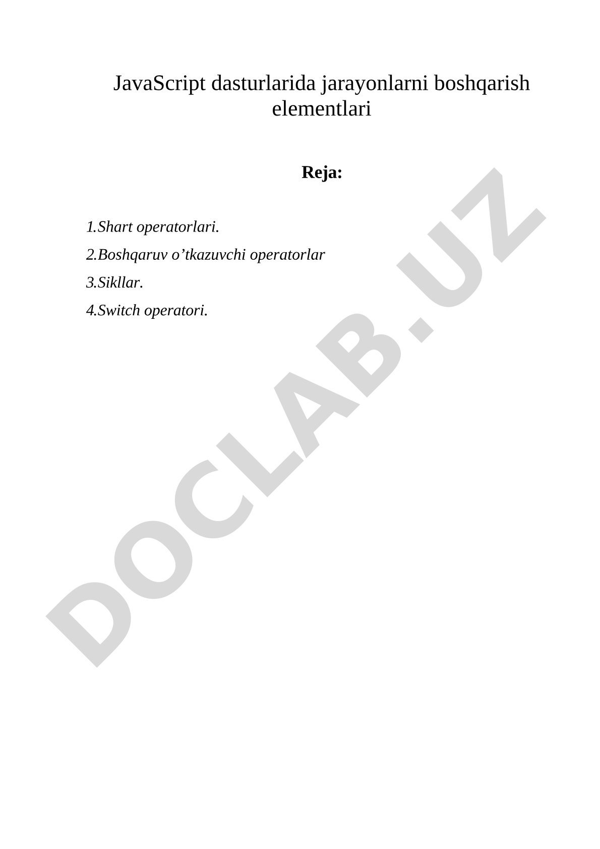 JavaScript dasturlarida jarayonlarni boshqarish elementlari