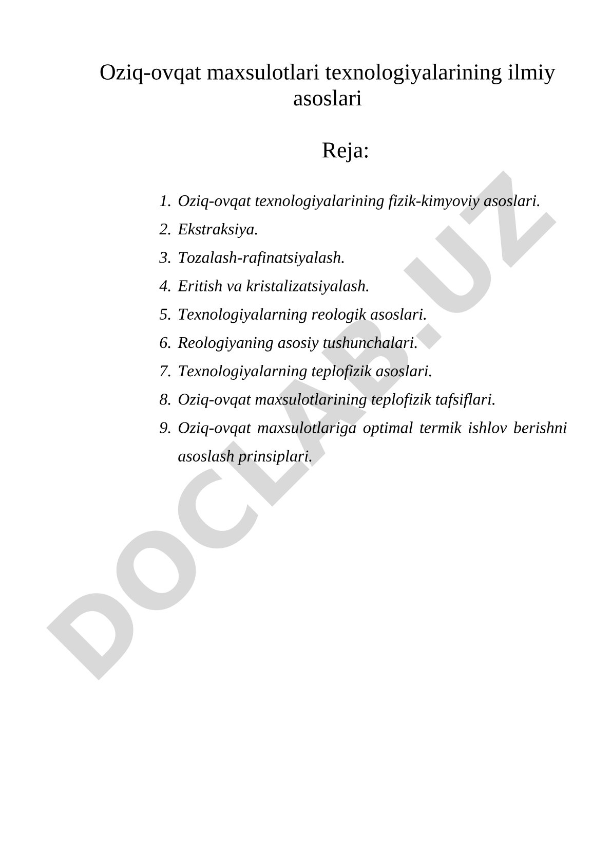 Oziq-ovqat maxsulotlari texnologiyalarining ilmiy asoslari