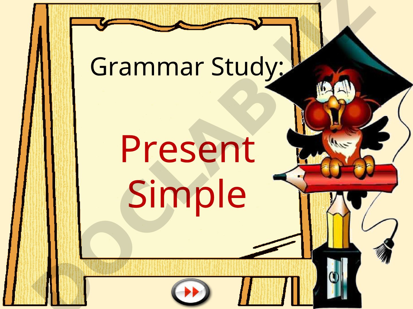 Grammar Study: Present Simple