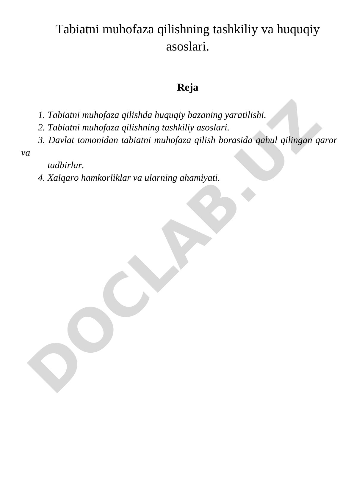 Tabiatni muhofaza qilishning tashkiliy va huquqiy asoslari