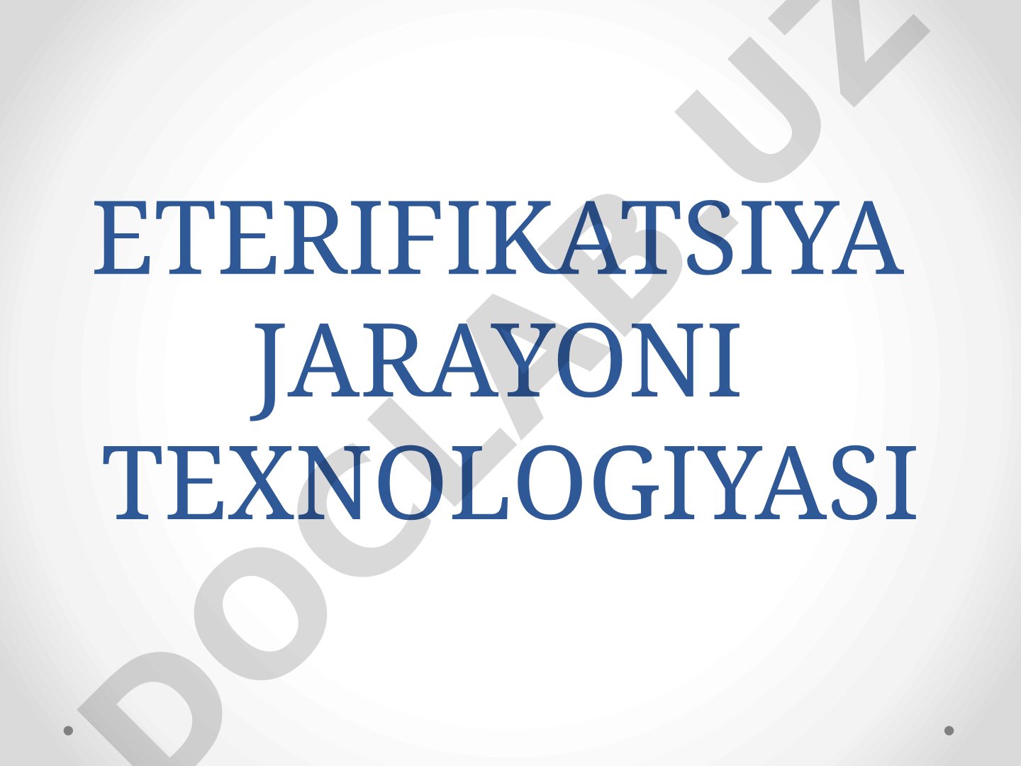 Eterifikatsiya jarayoni texnologiyasi
