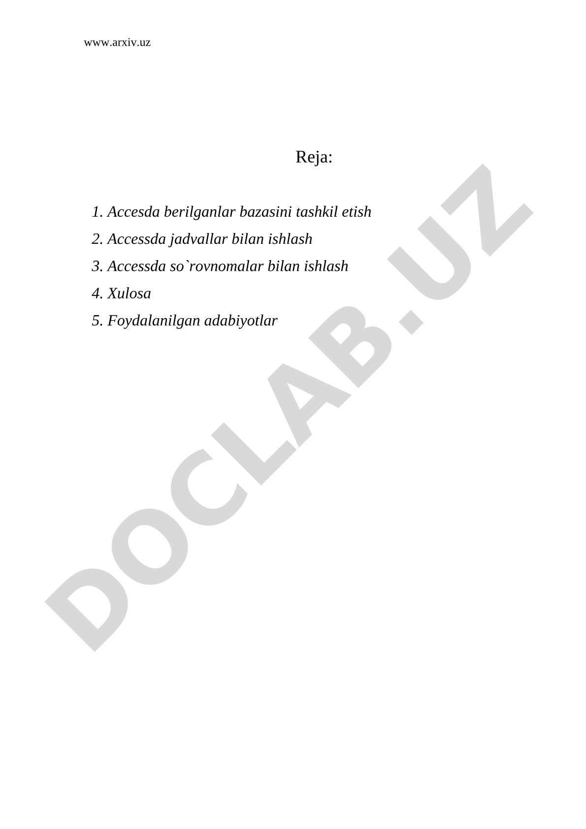 Accessda berilganlar bazasini tashkil etish va jadvallar bilan ishlash
