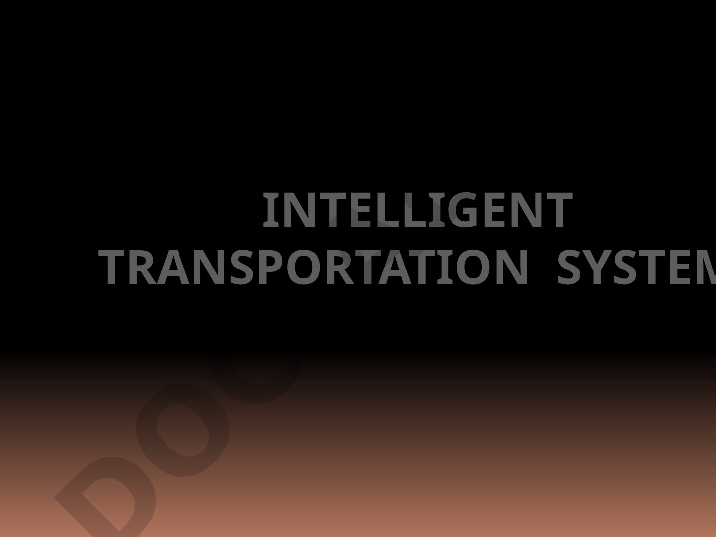 Intelligent Transportation System