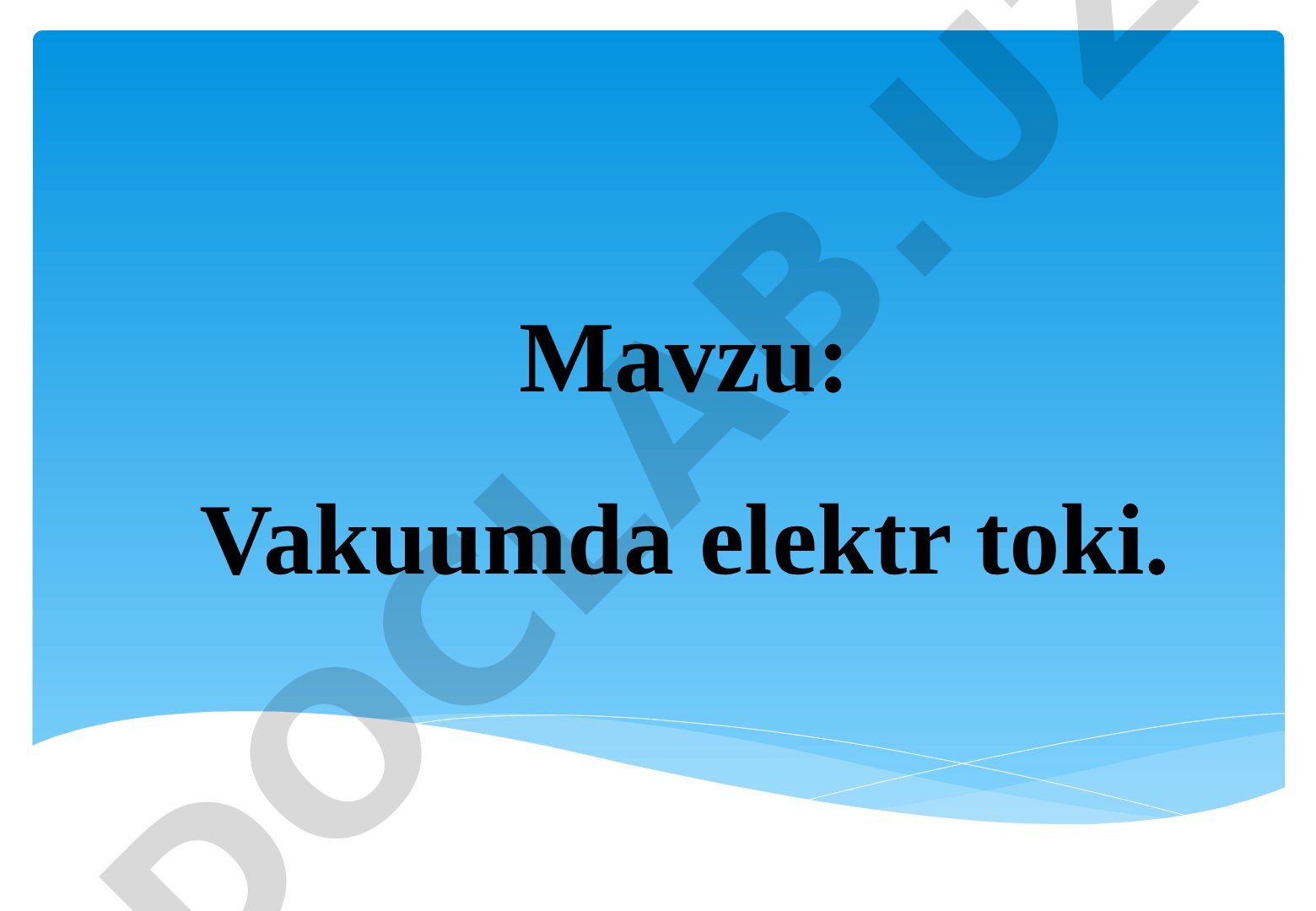 Vakuumda elektr toki