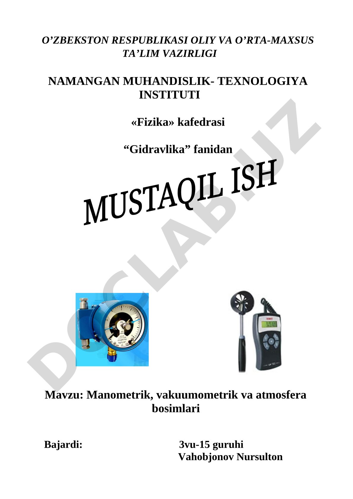 Manometrik, vakuumometrik va atmosfera bosimlari
