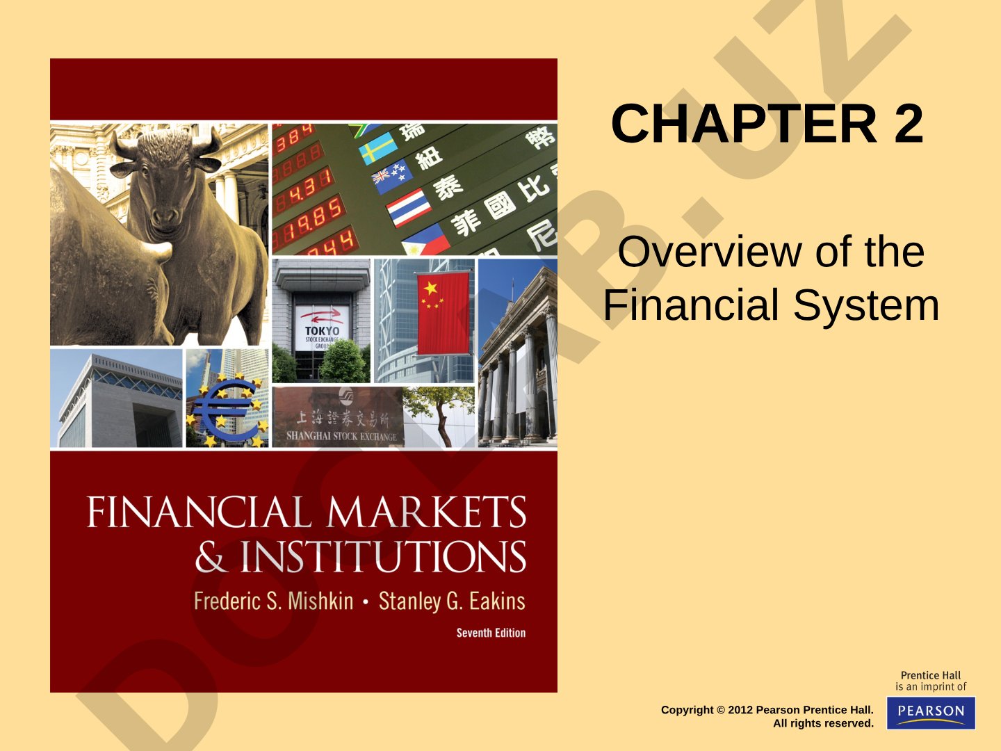 Overview of the Financial System