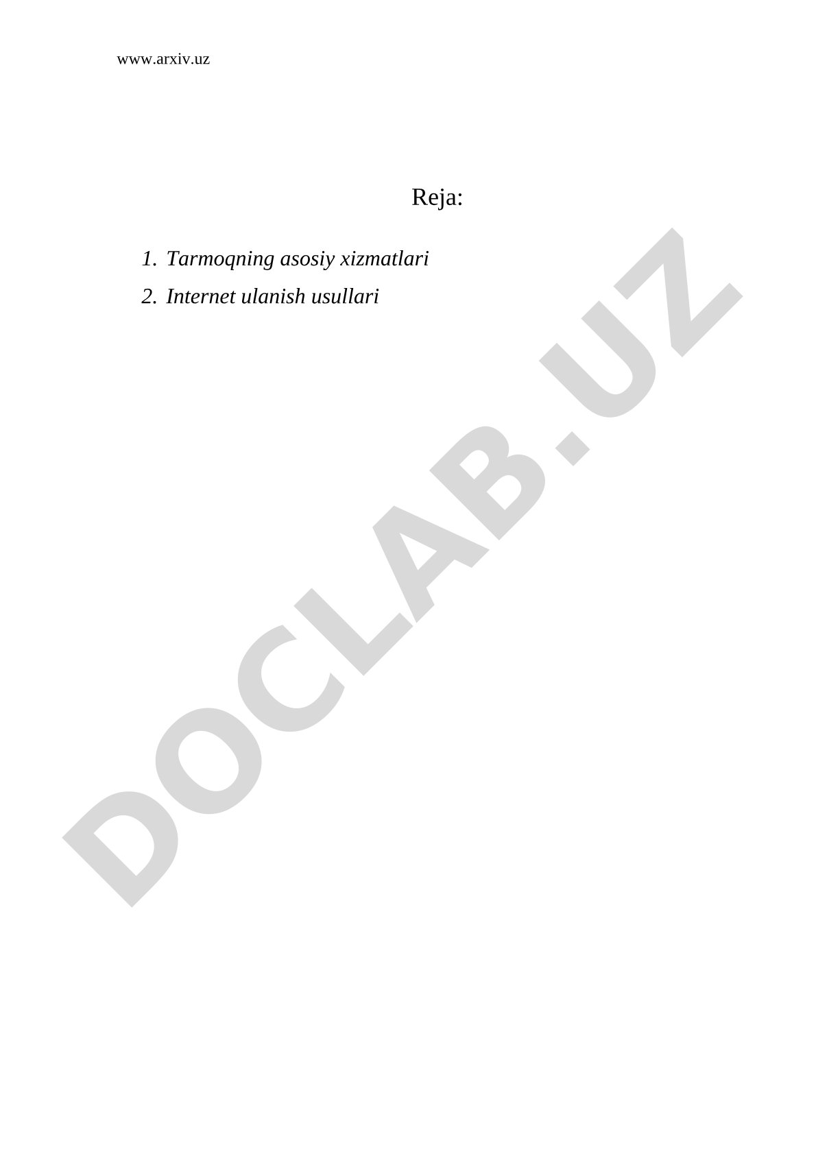 Internetning asosiy xizmatlari va ulanish usullari