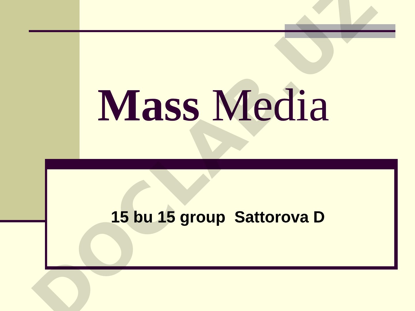 Mass Communication and Media