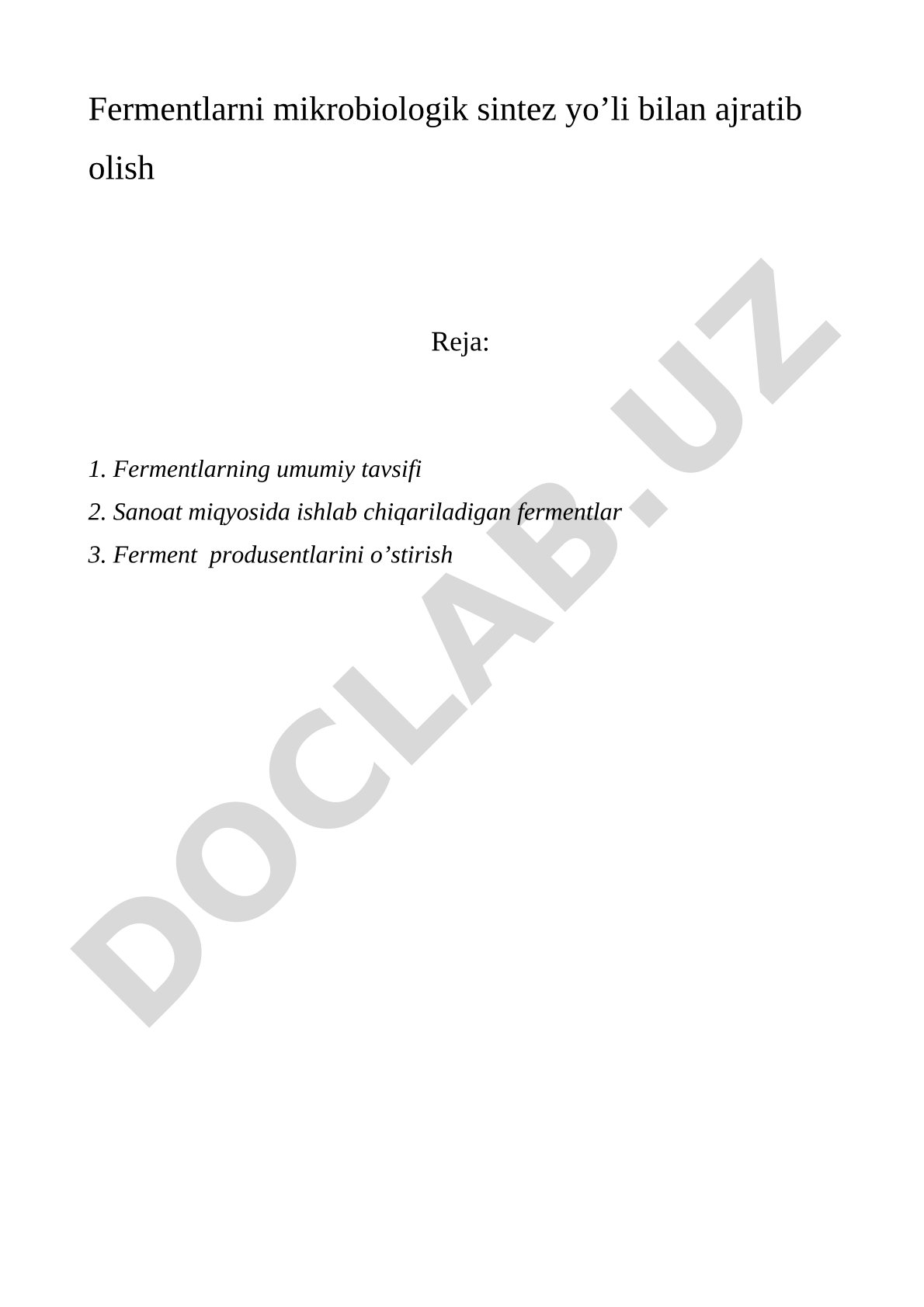Fermentlarni mikrobiologik sintez yo'li bilan ajratib olish