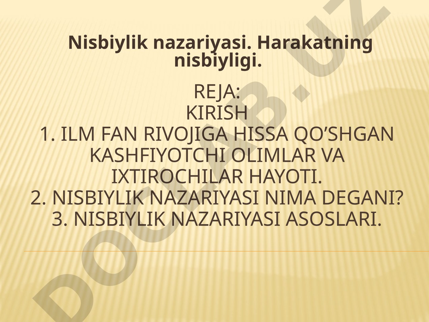 Nisbiylik nazariyasi va Albert Eynshteyn hayoti