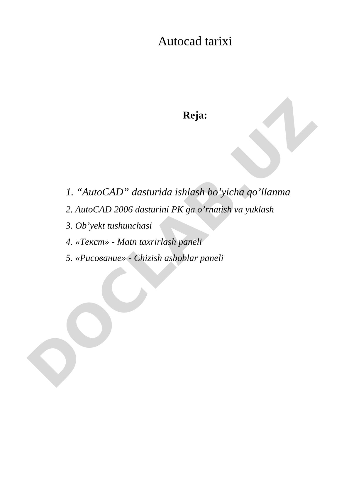 AutoCAD tarixi va dastur bilan ishlash asoslari