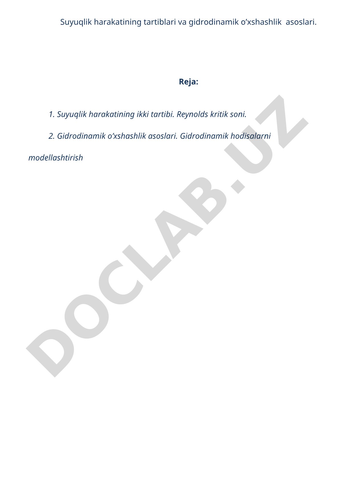 Suyuqlik harakatining tartiblari va gidrodinamik o'xshashlik asoslari