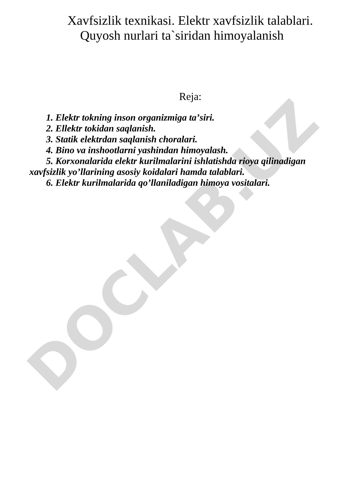 Xavfsizlik texnikasi. Elektr xavfsizlik talablari. Quyosh nurlari ta'siridan himoyalanish