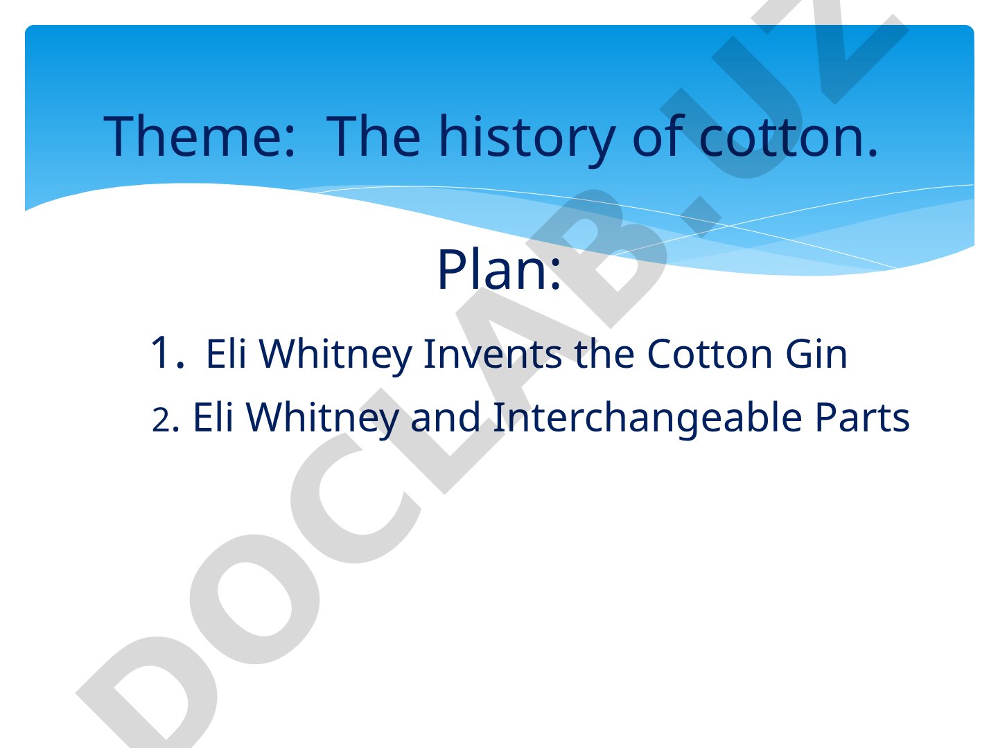 The history of cotton