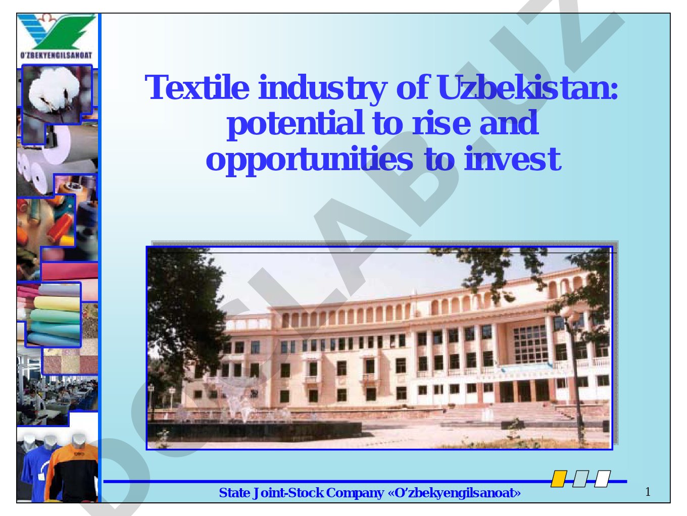 Textile industry of Uzbekistan: potential to rise and opportunities to invest