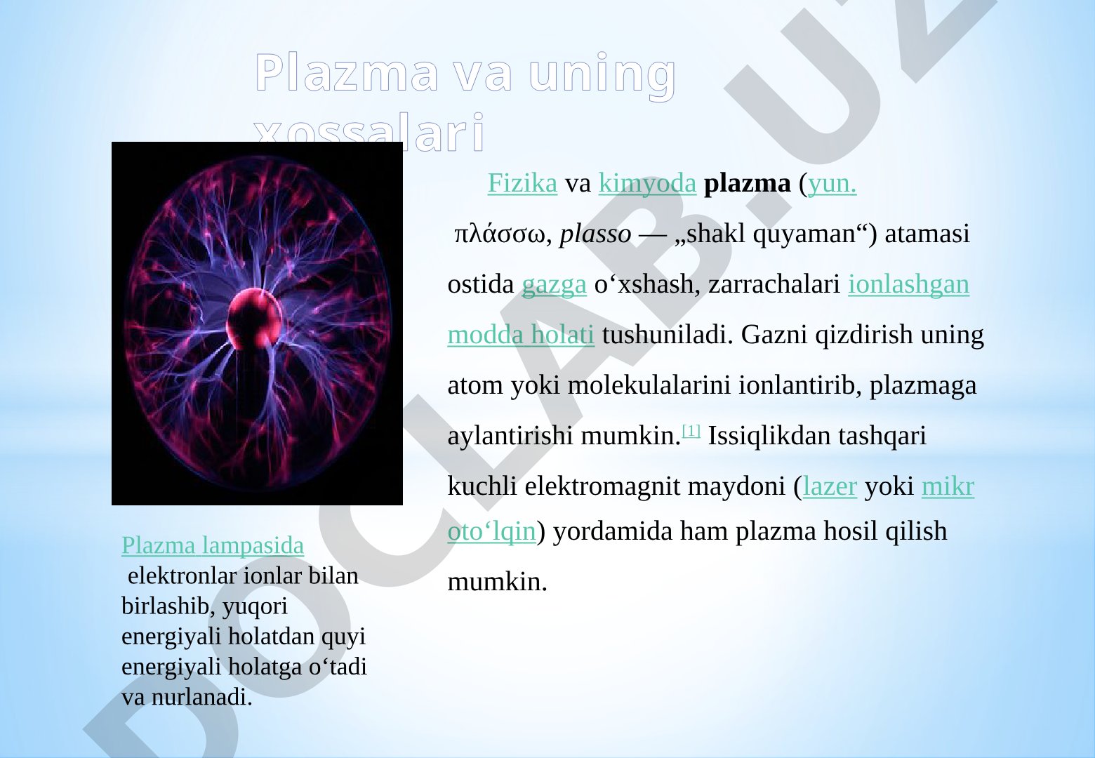 Plazma va uning xossalari