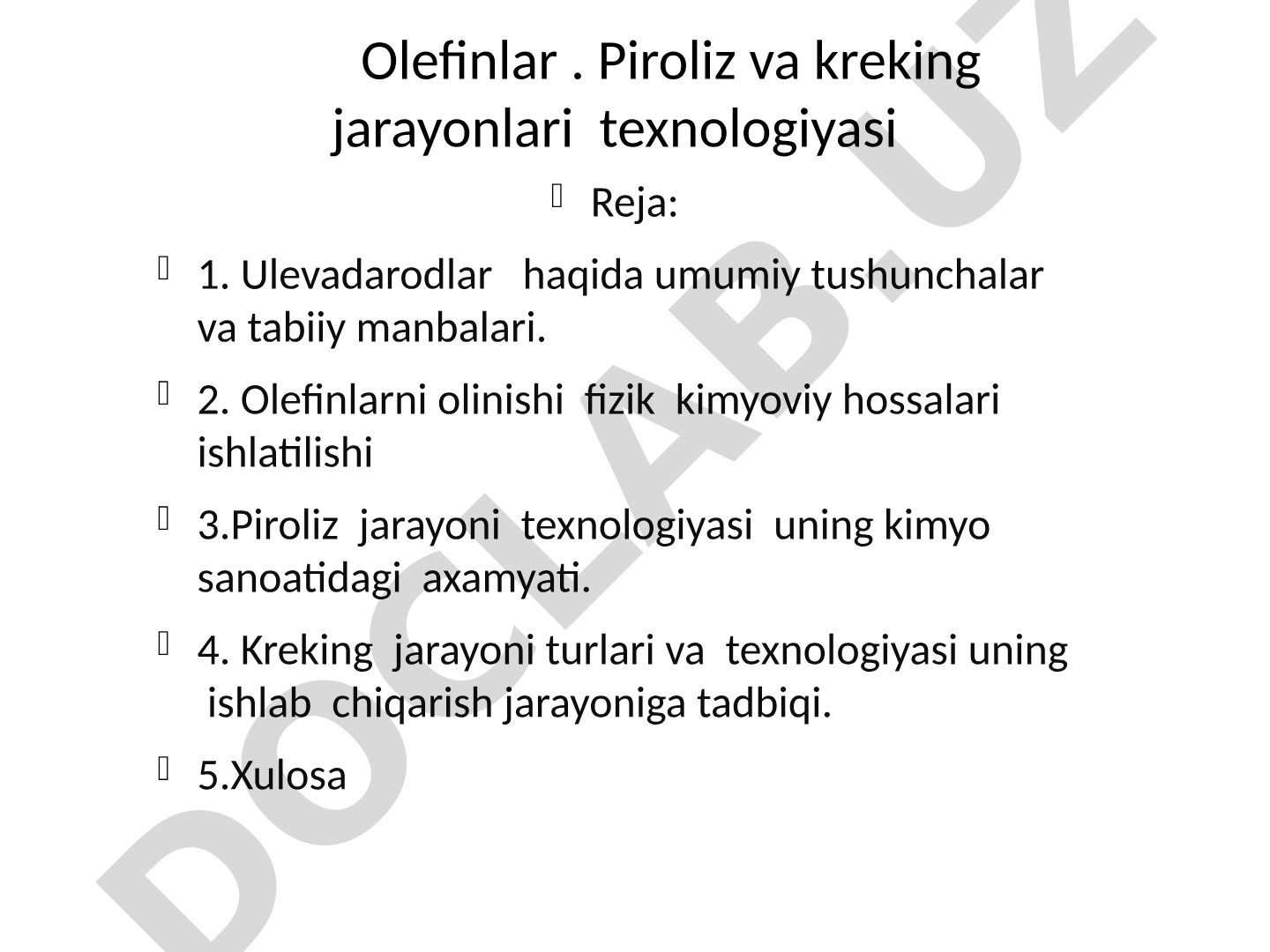 Olefinlar, piroliz va kreking jarayonlari texnologiyasi