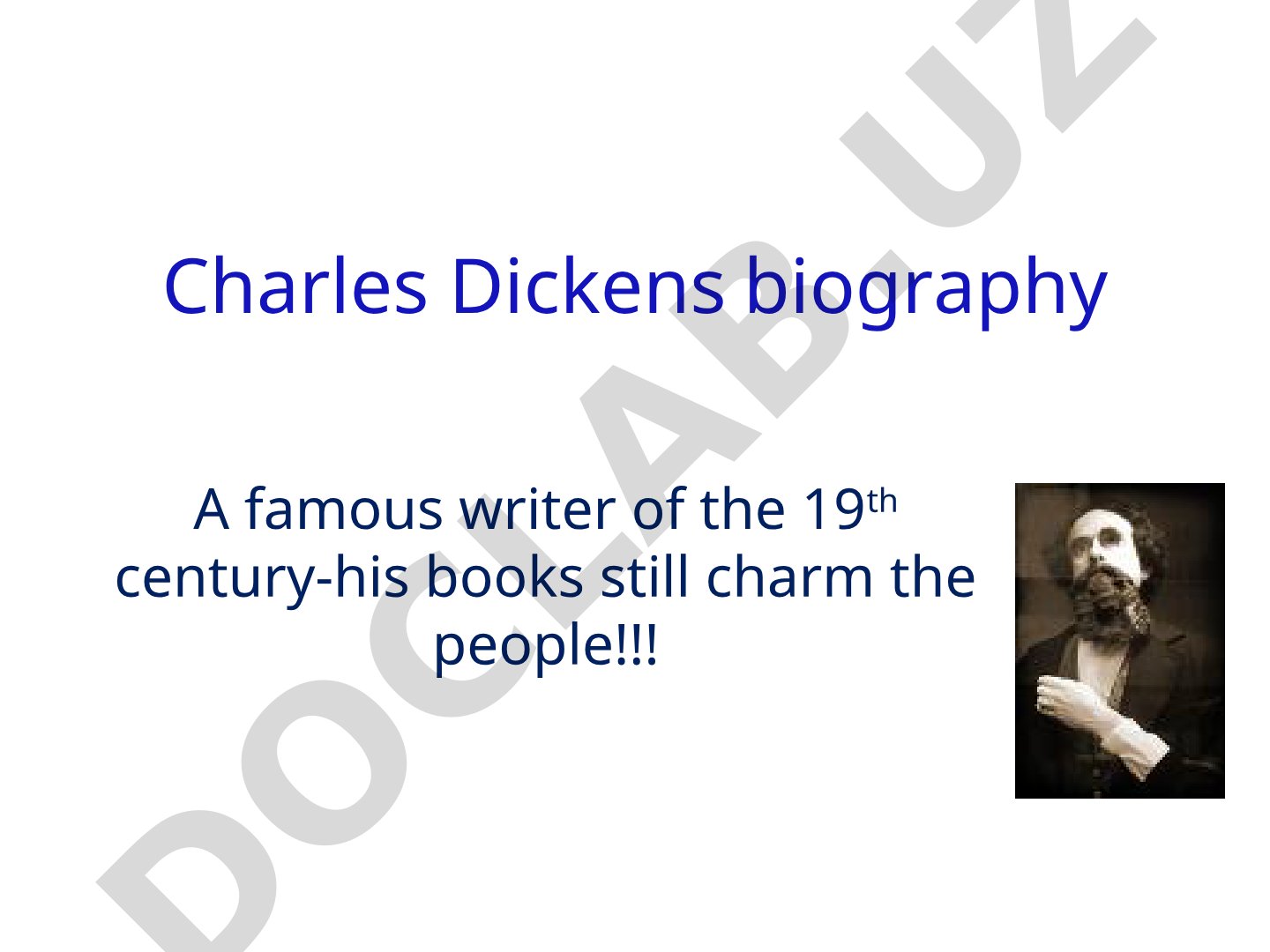 Charles Dickens biography