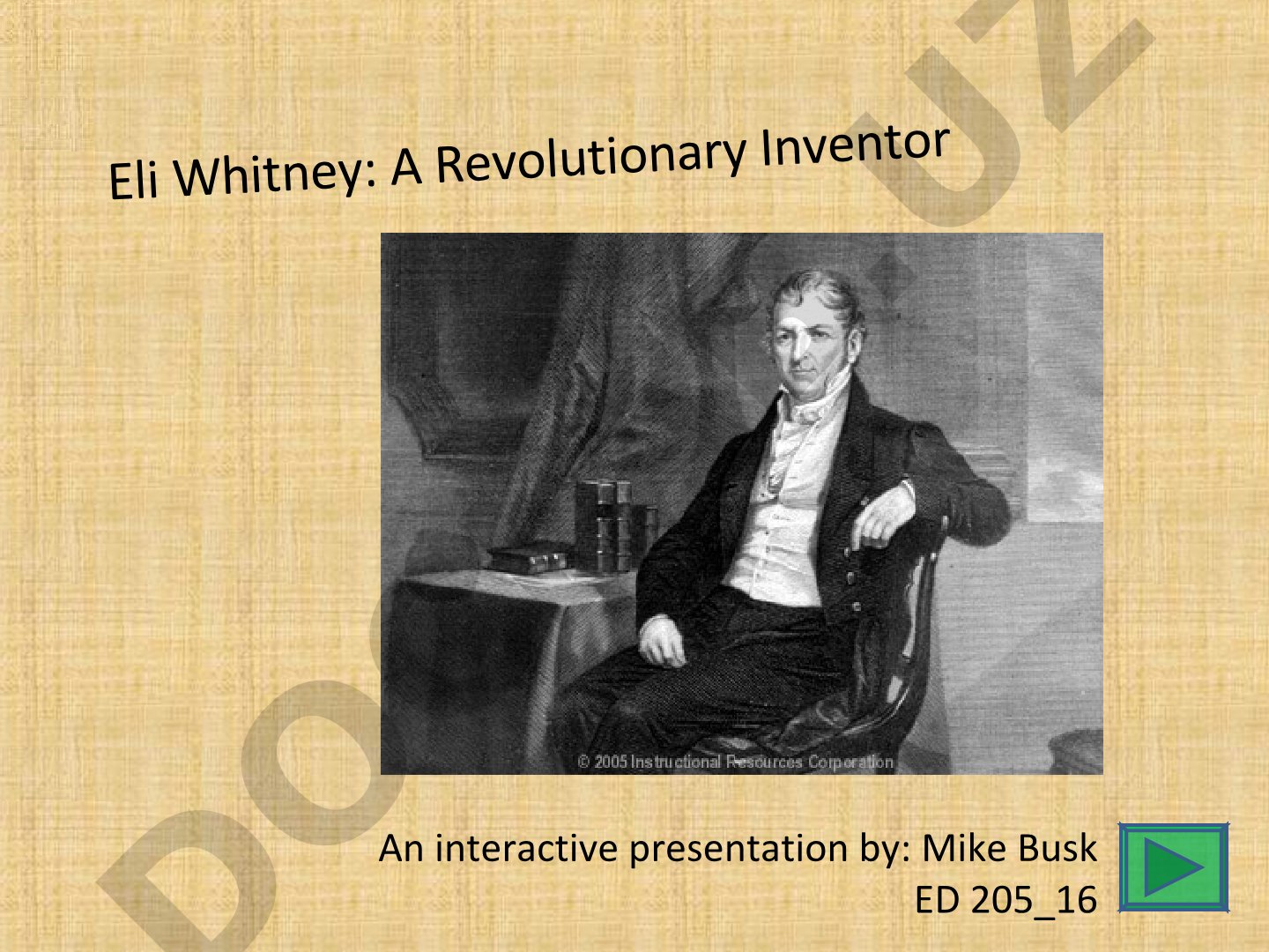 Eli Whitney: A Revolutionary Inventor