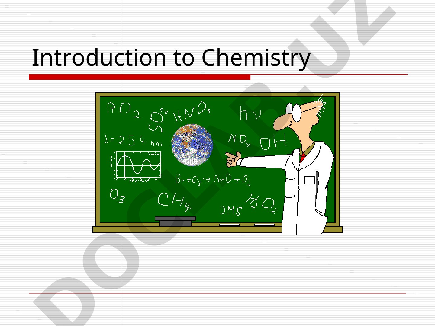 Introduction to Chemistry