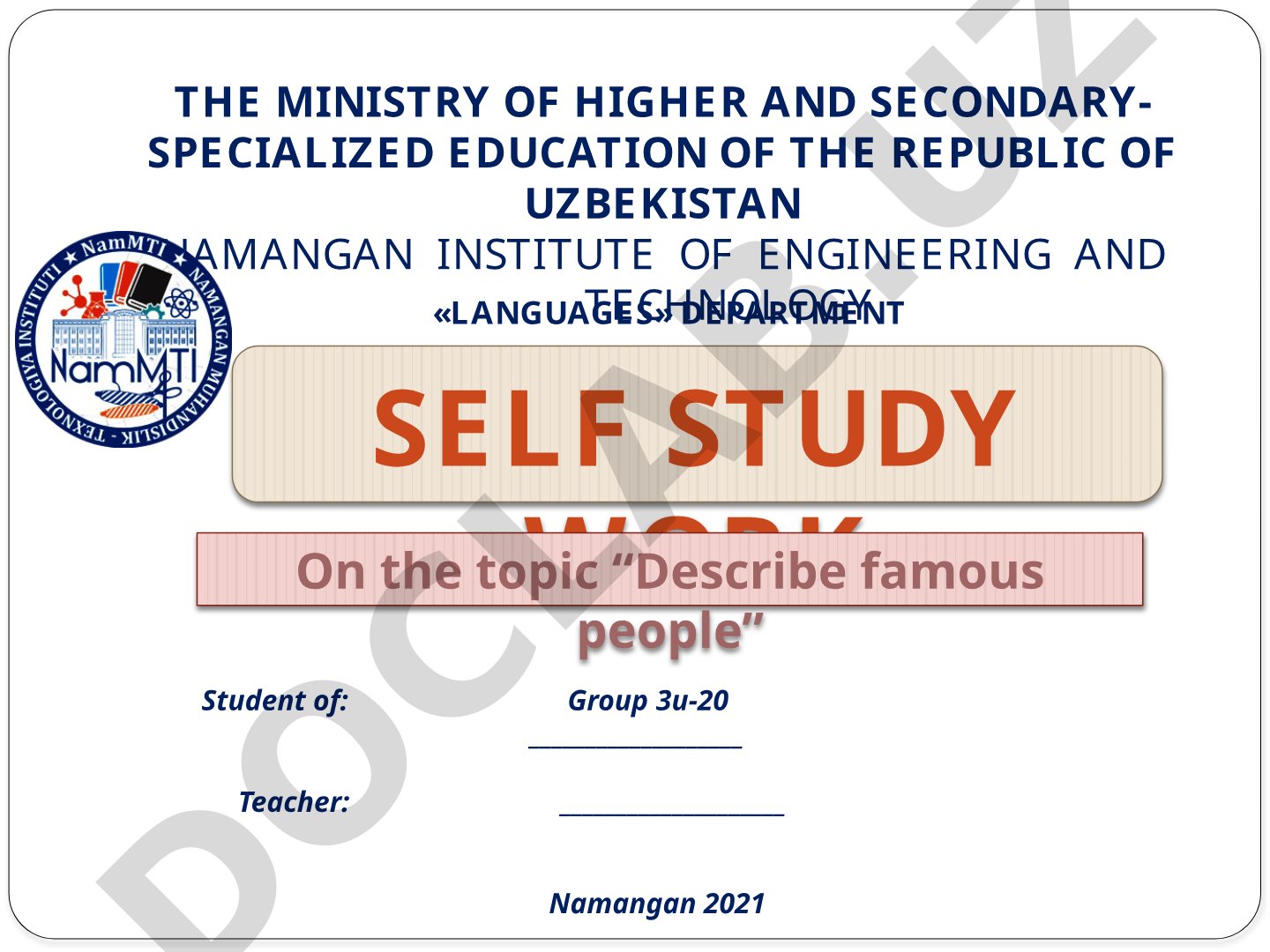 Describe famous people