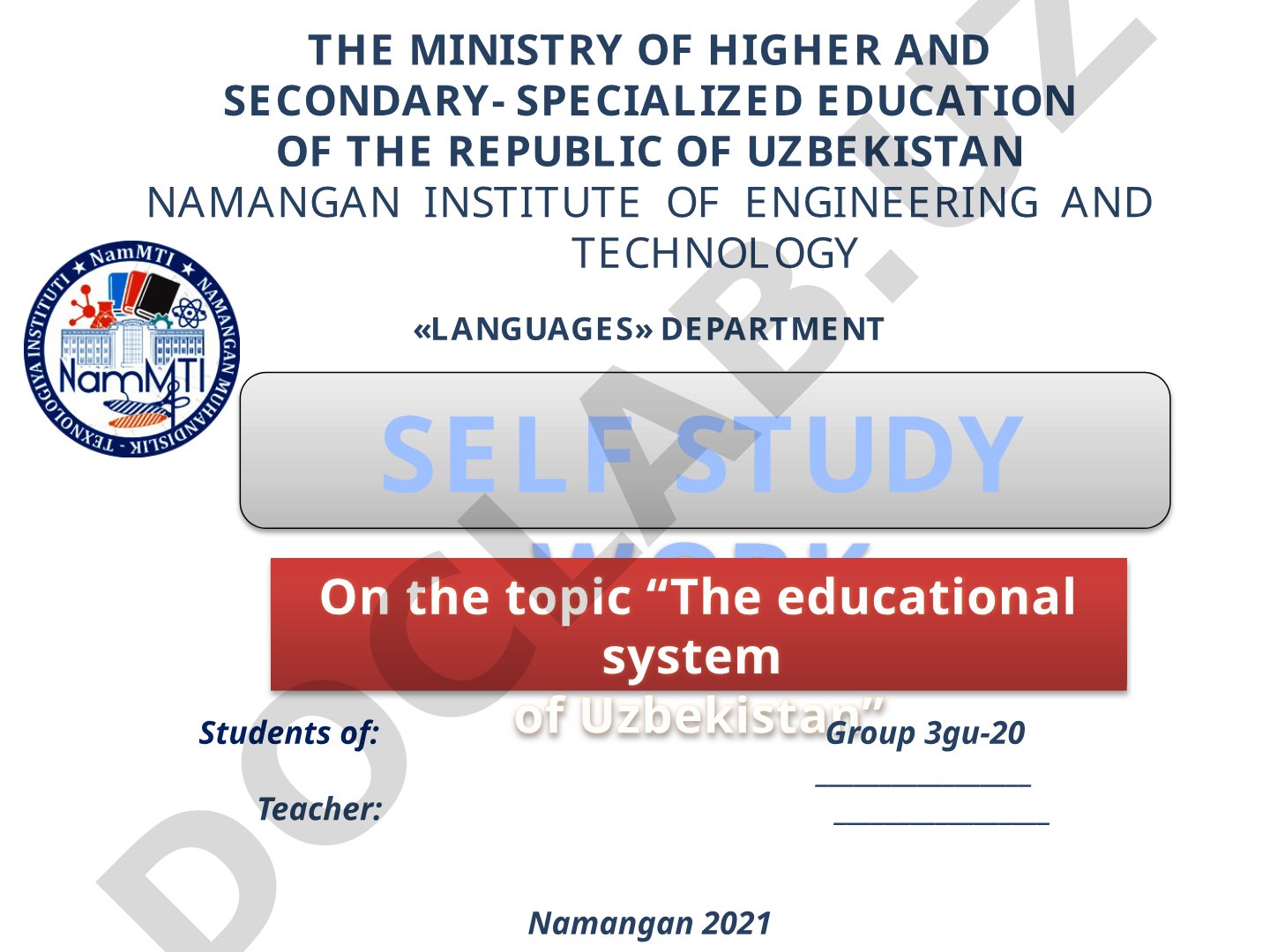 The educational system of Uzbekistan