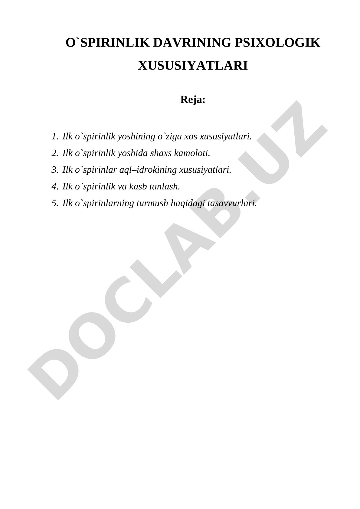 O'spirinlik davrining psixologik xususiyatlari