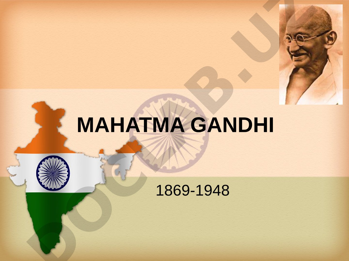 Mahatma Gandhi 1869-1948