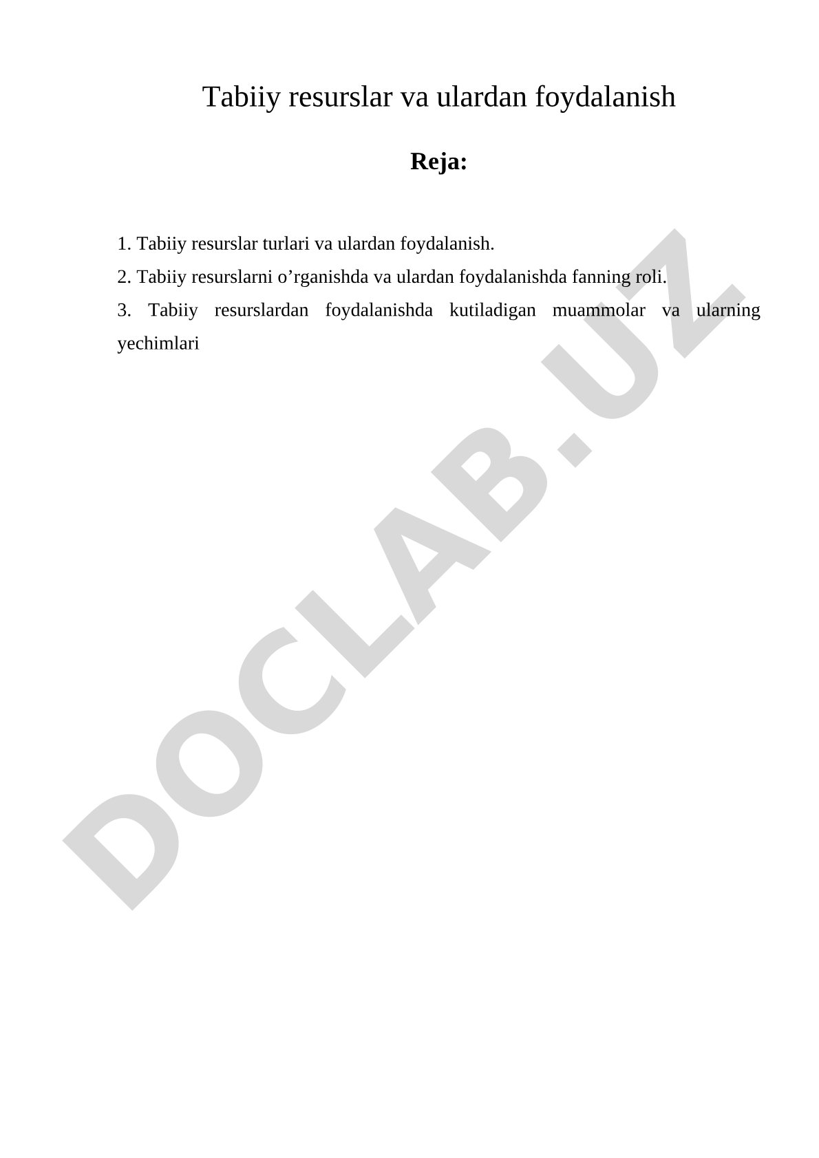 Tabiiy resurslar va ulardan foydalanish