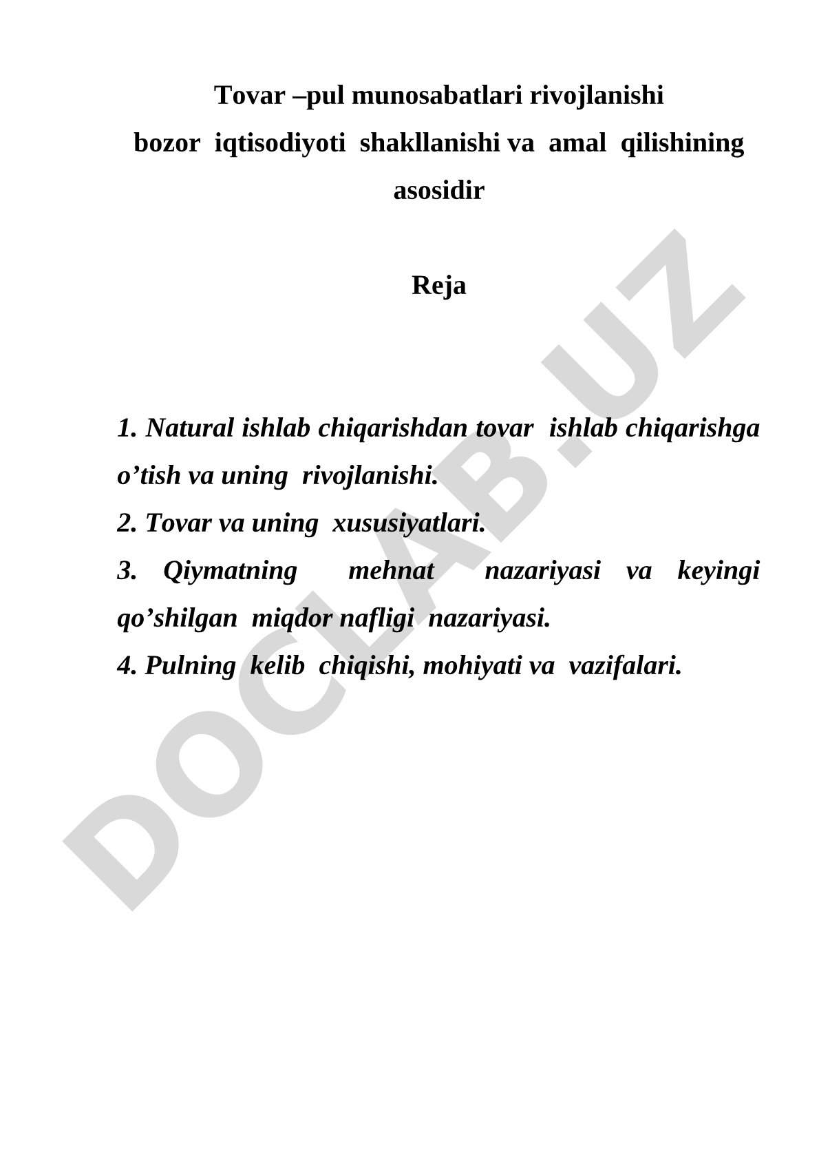 Tovar-pul munosabatlari rivojlanishi bozor iqtisodiyoti shakllanishi va amal qilishining asosidir