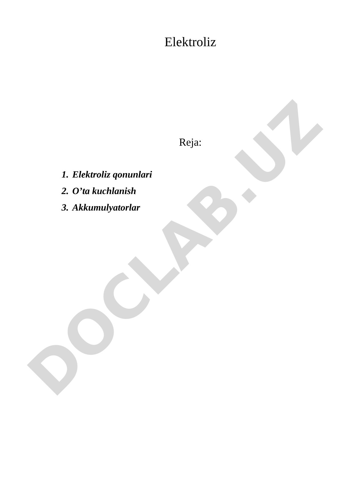 Elektroliz qonunlari, o'ta kuchlanish va akkumulyatorlar