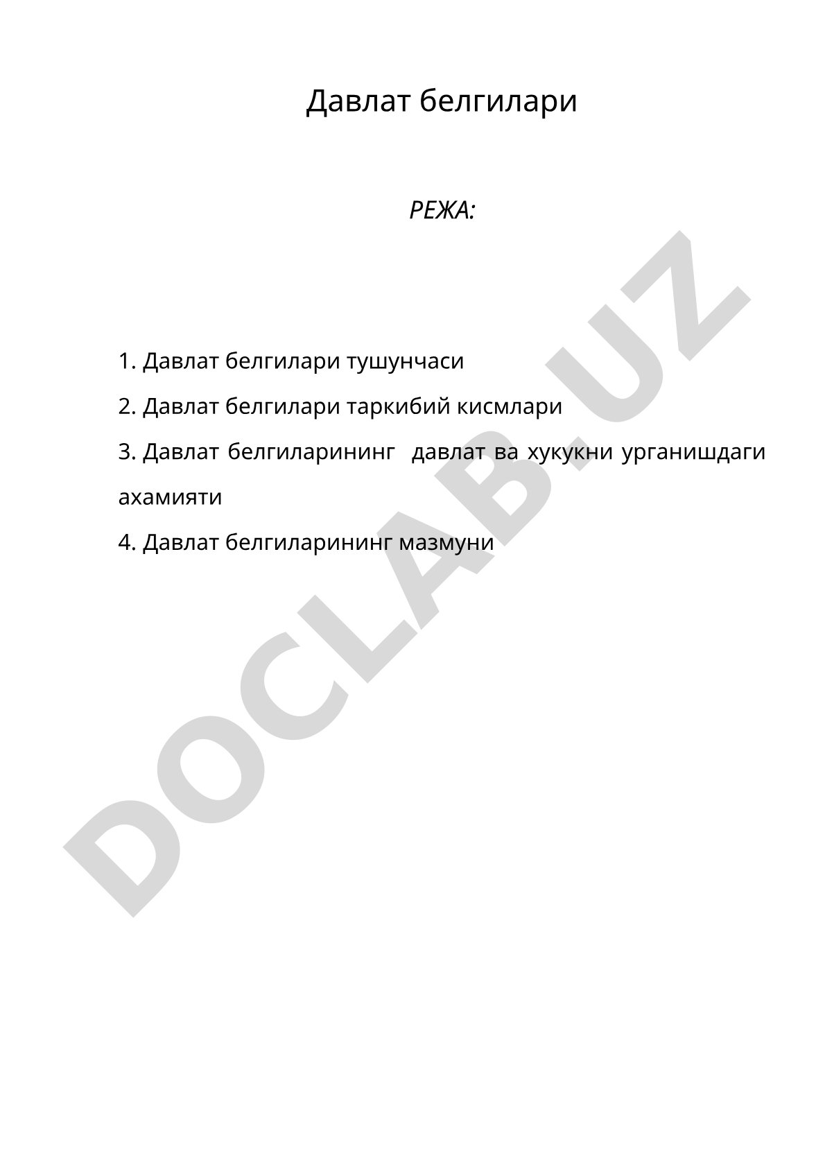 Давлат белгилари тушунчаси, таркибий кисмлари ва ахамияти
