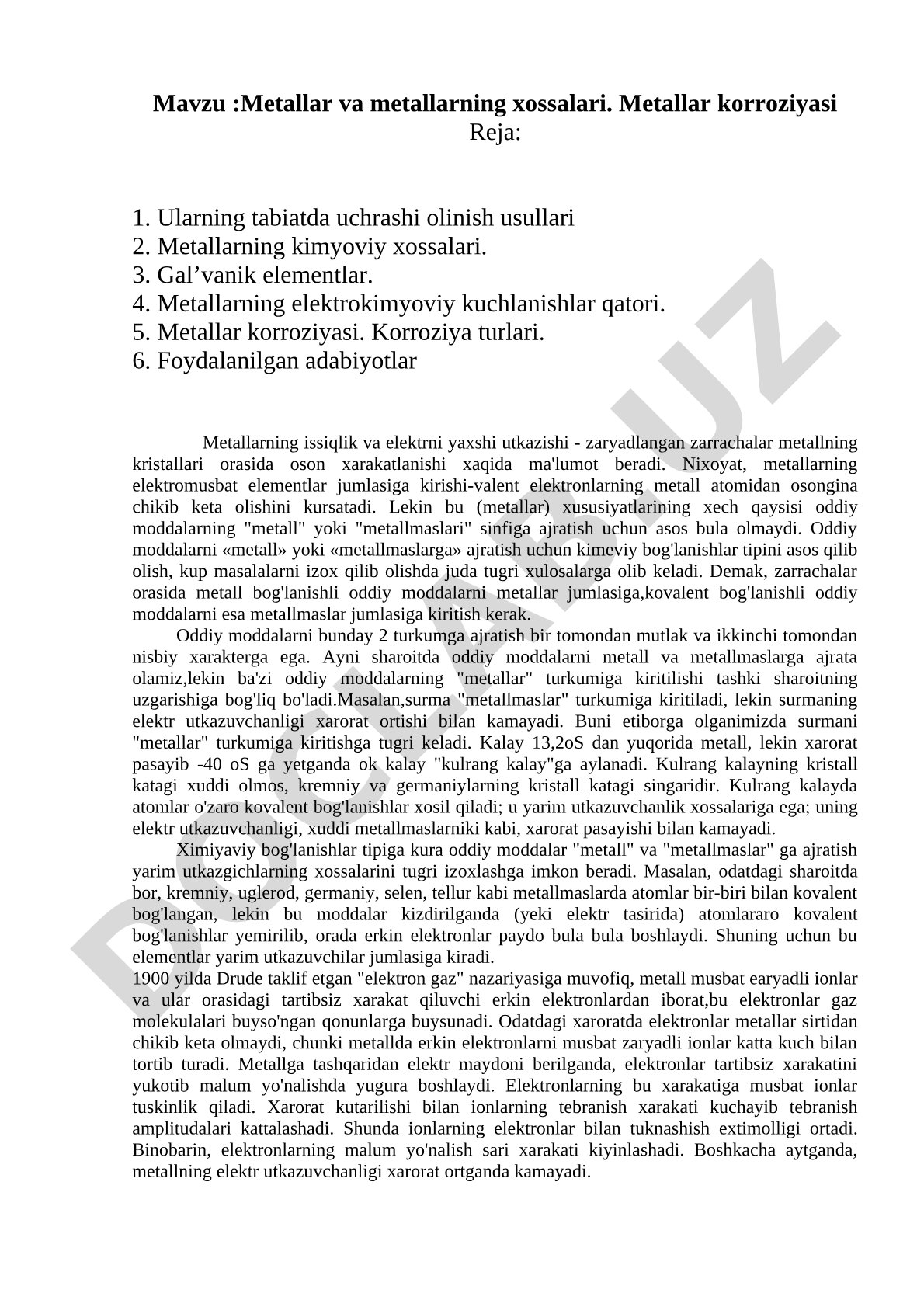 Metallar va metallarning xossalari. Metallar korroziyasi