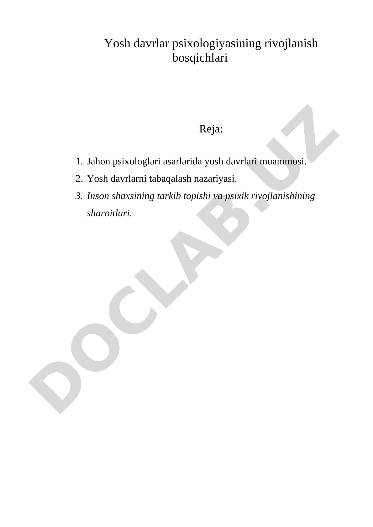 Yosh davrlar psixologiyasining rivojlanish bosqichlari