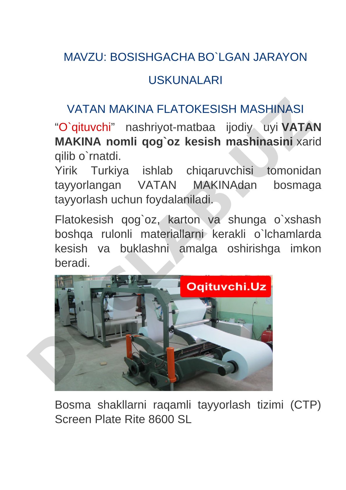 Bosishgacha bo'lgan jarayon uskunalari Vatan Makina flatokesish mashinasi