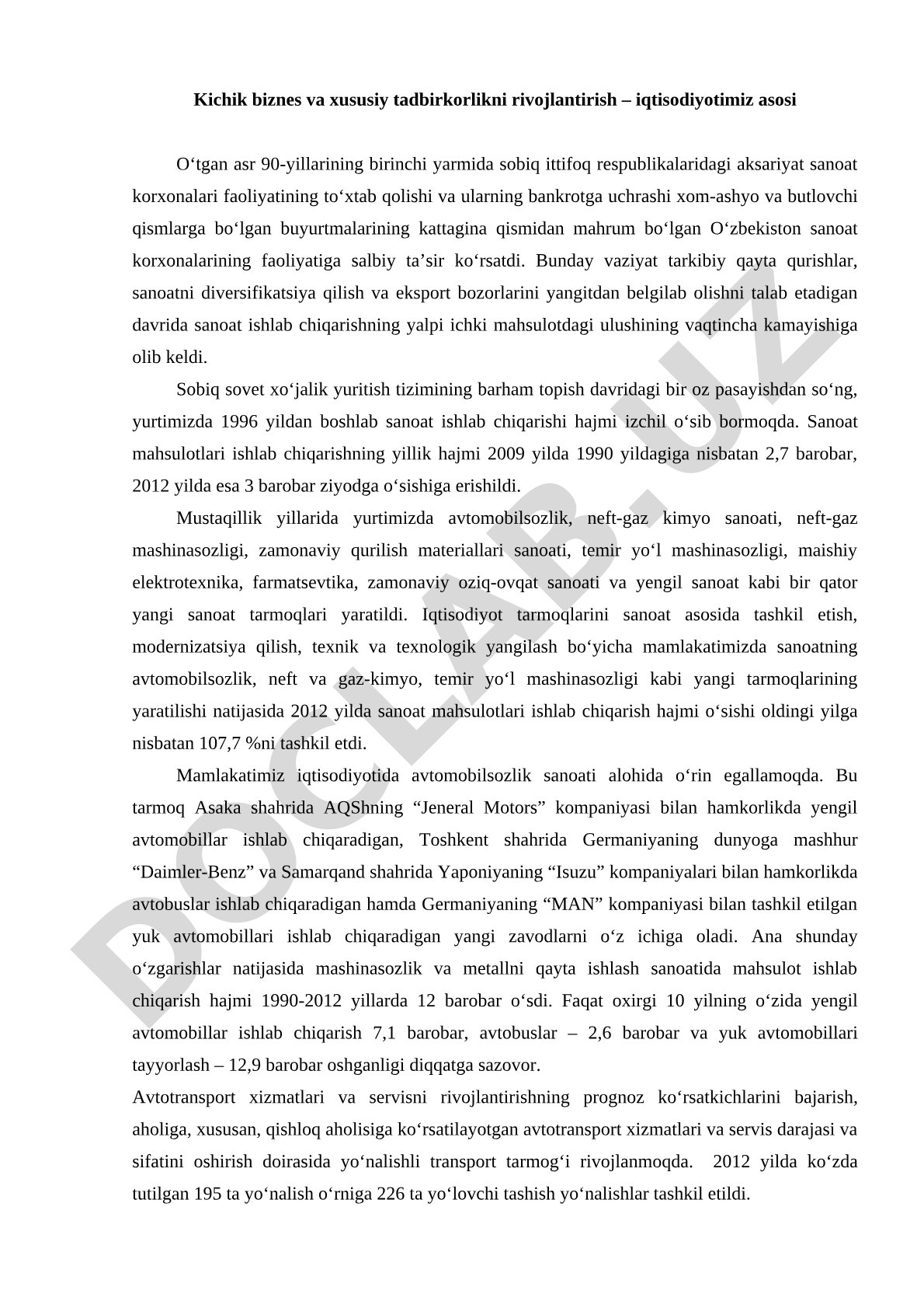 Kichik biznes va xususiy tadbirkorlikni rivojlantirish – iqtisodiyotimiz asosi