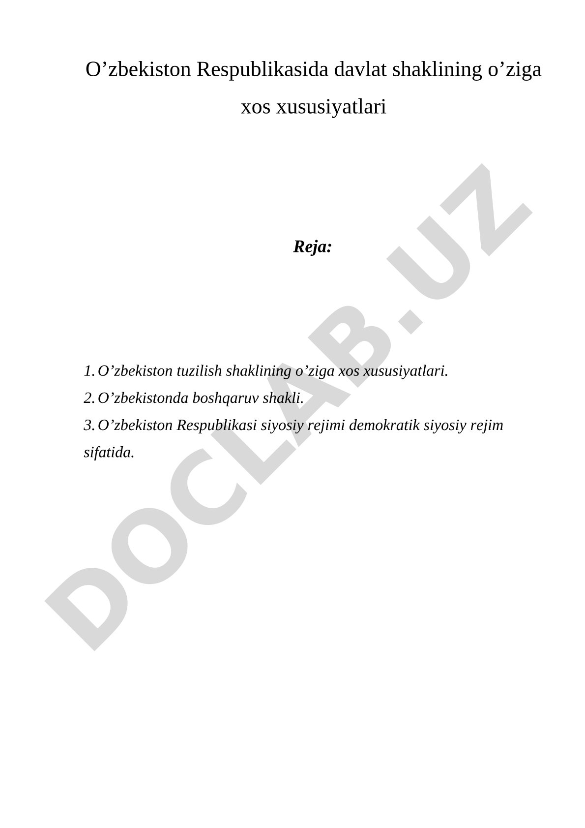 O'zbekiston Respublikasida davlat shaklining o'ziga xos xususiyatlari