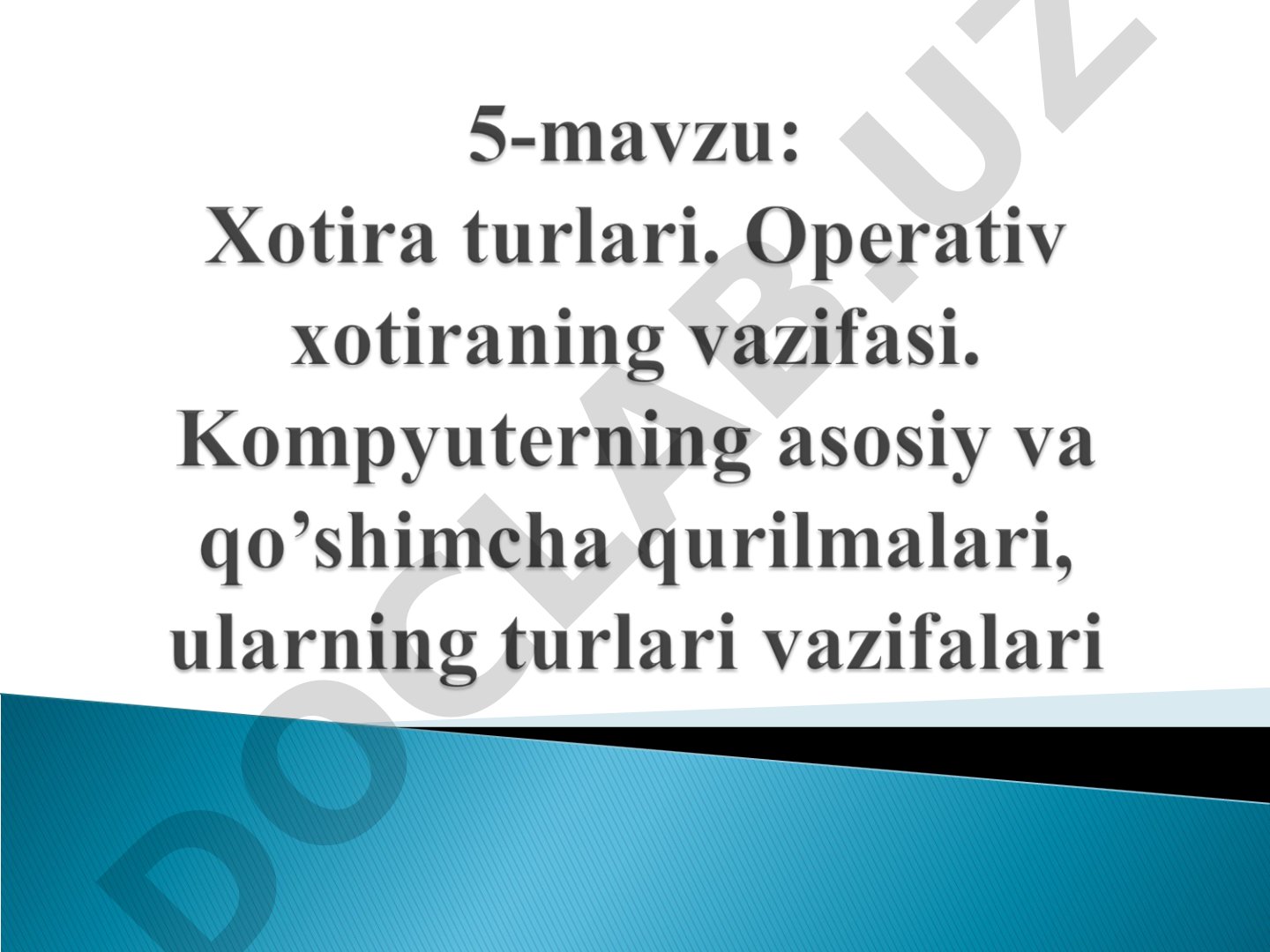 Xotira turlari va ularning vazifalari