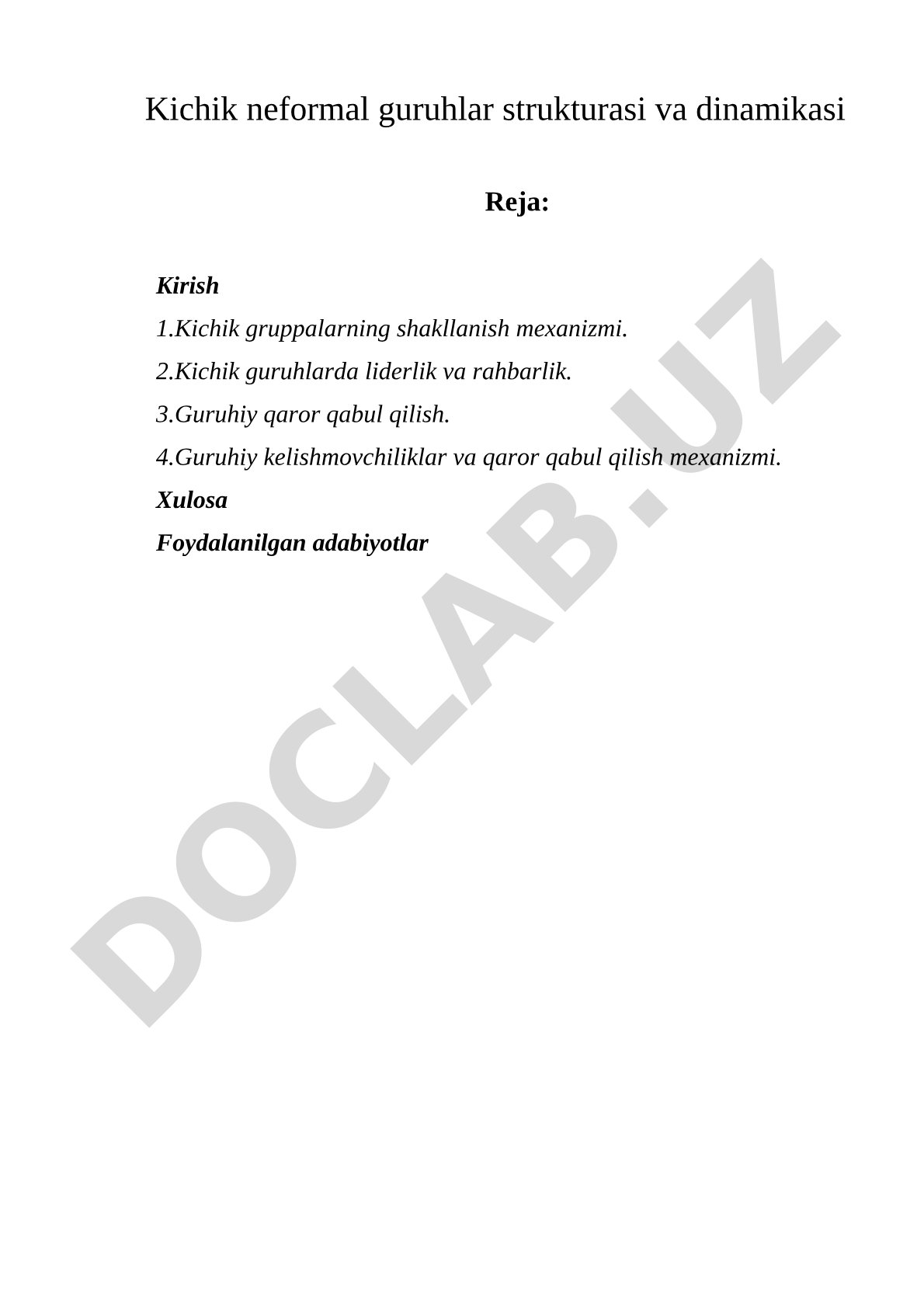 Kichik neformal guruhlar strukturasi va dinamikasi
