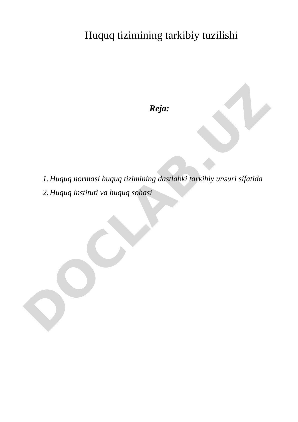 Huquq tizimining tarkibiy tuzilishi