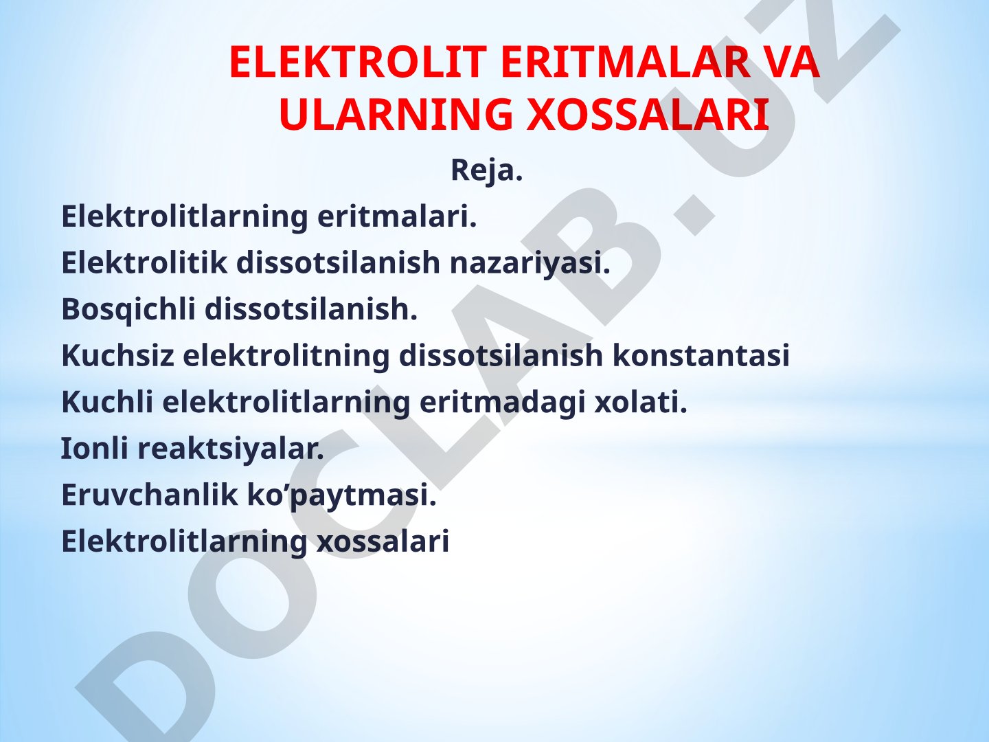 Elektrolit eritmalar va ularning xossalari