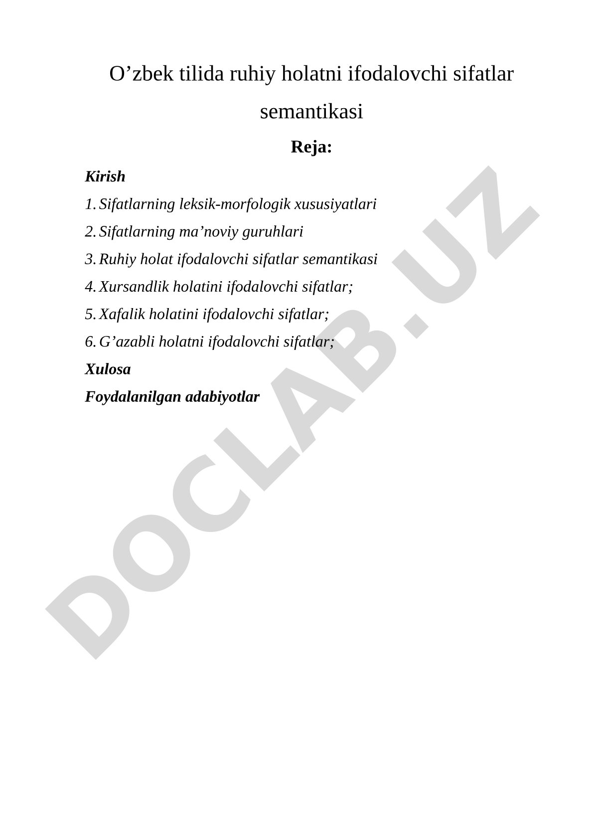 O'zbek tilida ruhiy holatni ifodalovchi sifatlar semantikasi