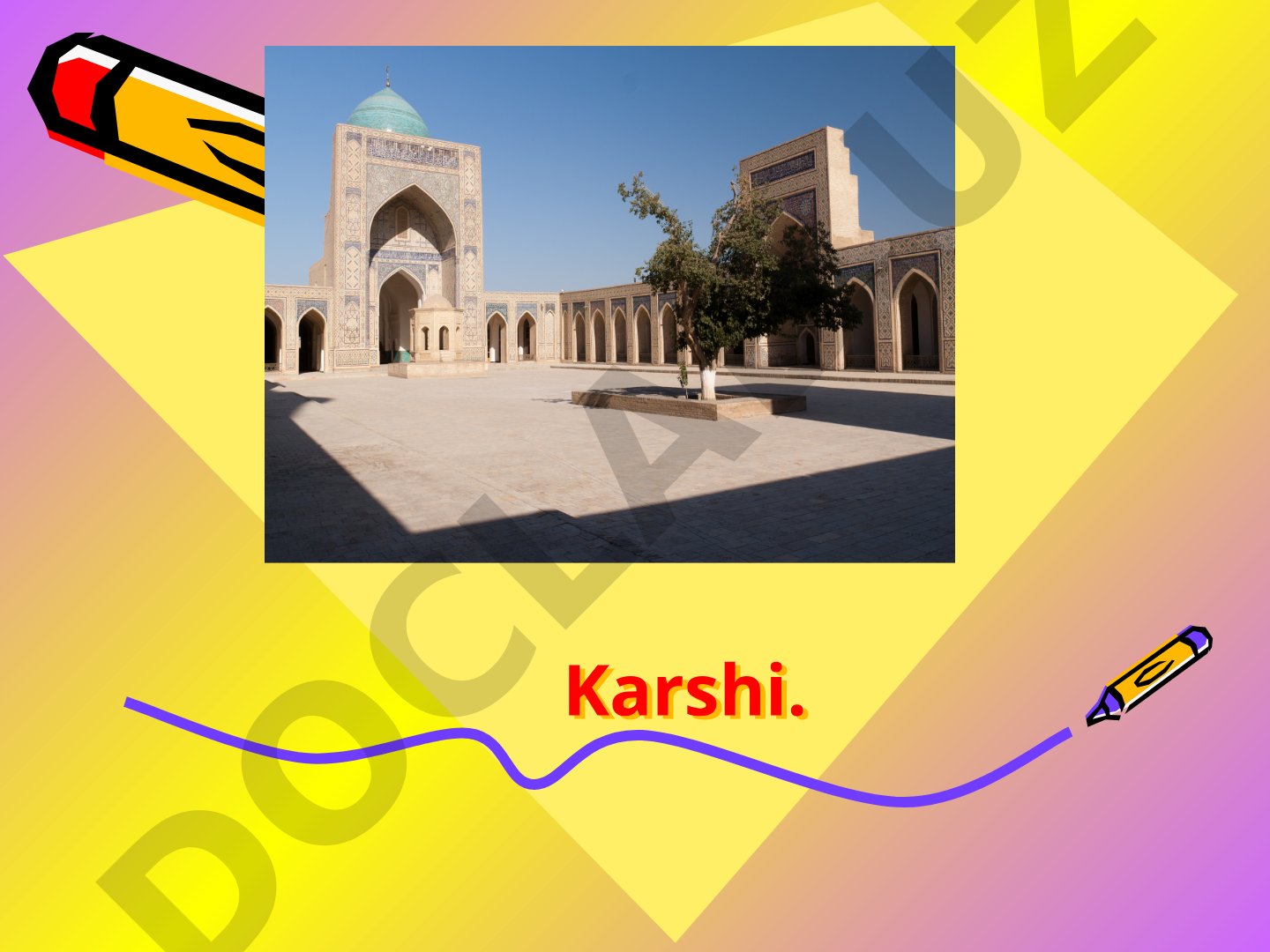 Karshi - my native town