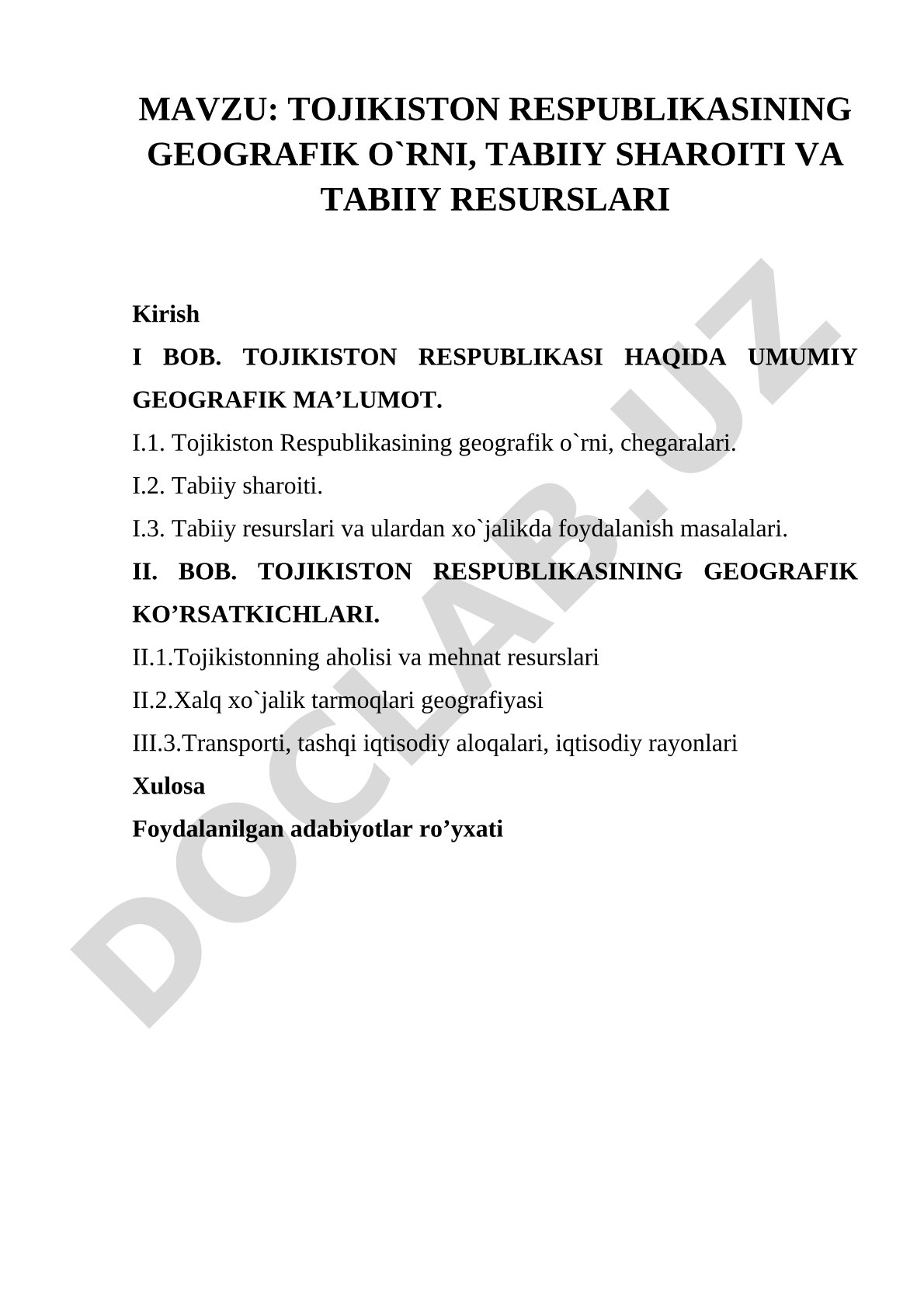 Tojikiston Respublikasining geografik o'rni, tabiiy sharoiti va tabiiy resurslari