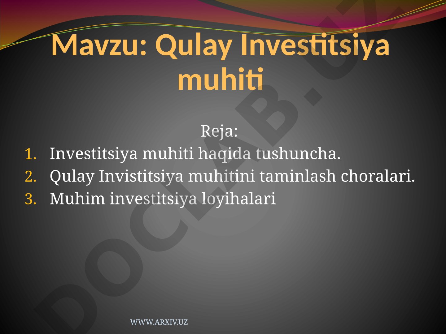 Qulay Investitsiya muhiti